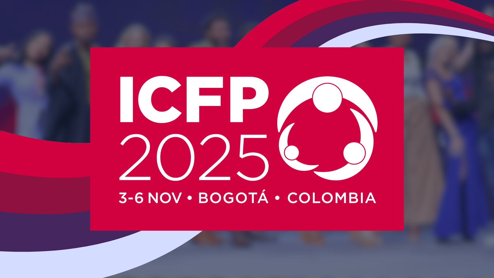 Ya está abierto el plazo de inscripción para delegados de la ICFP 2025