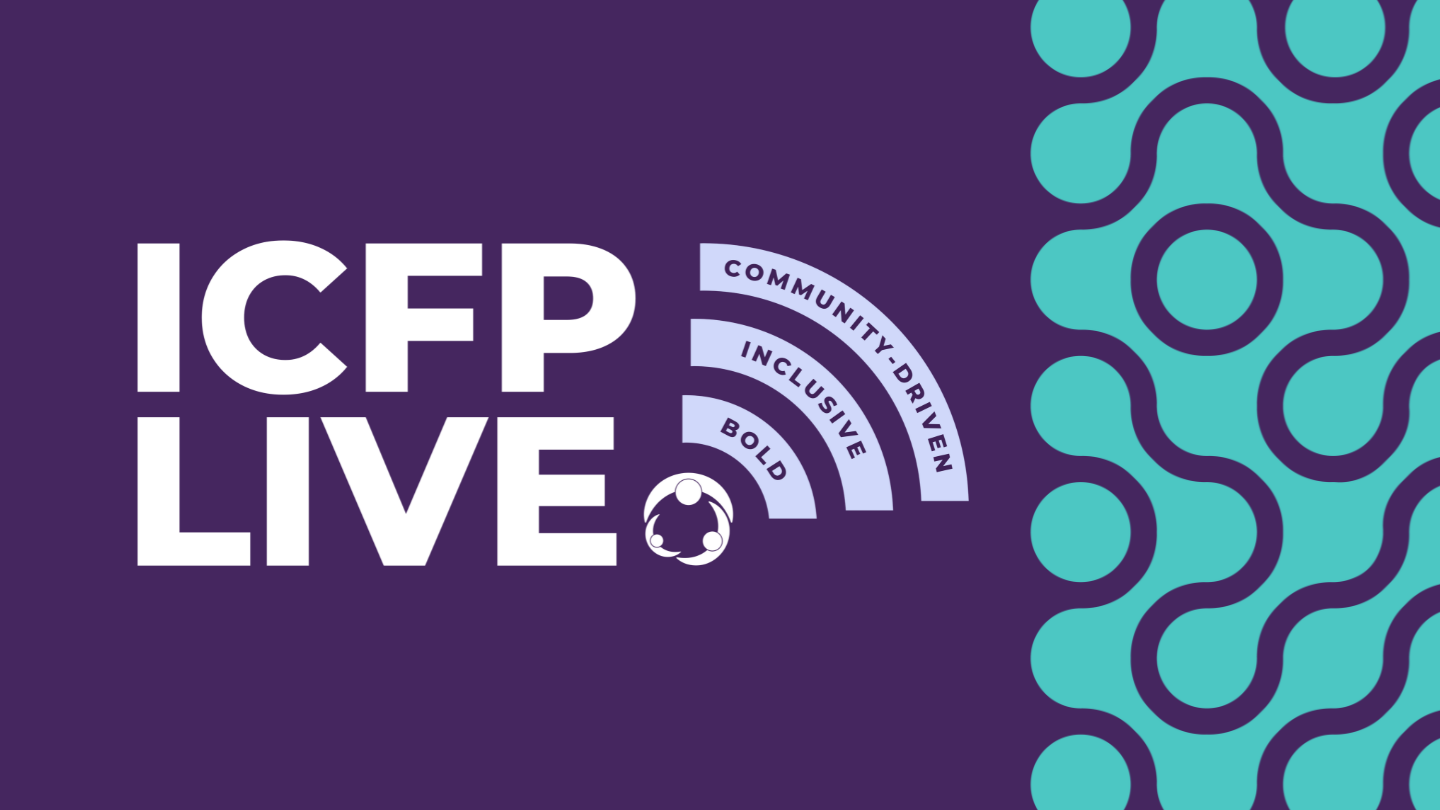 From Artivism to Evidence: What’s Coming to the ICFP LIVE Stage