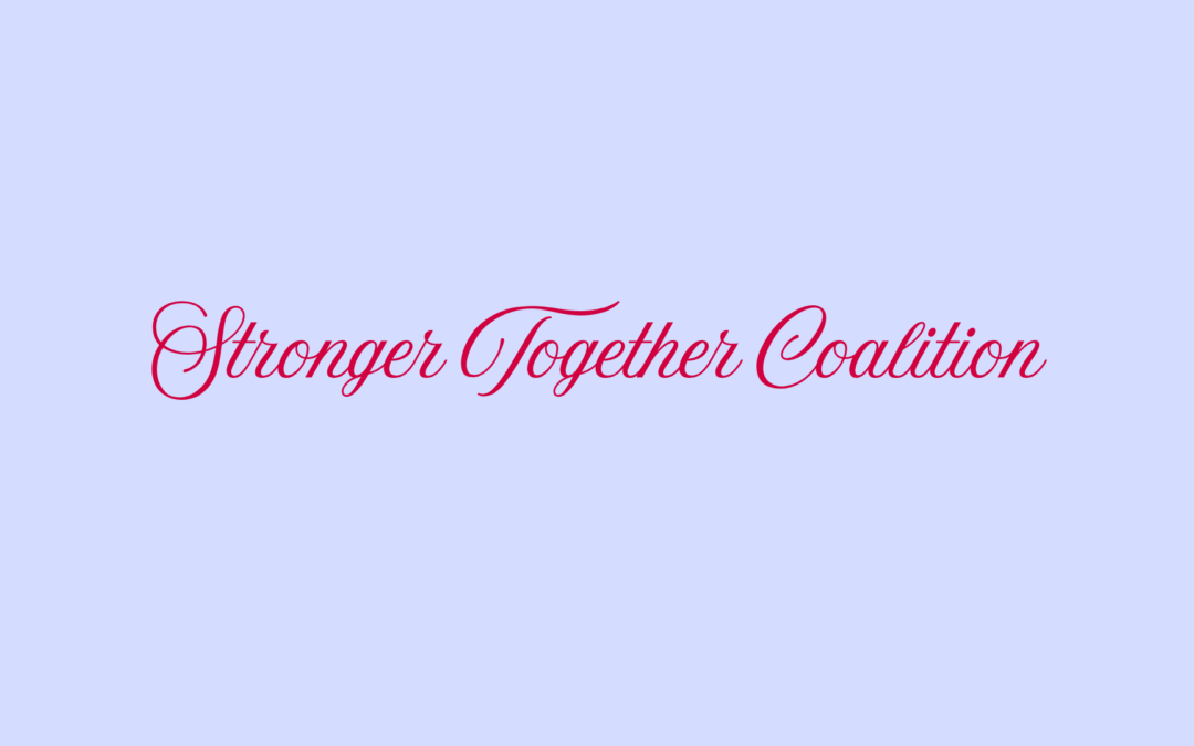 Stronger Together Coalition for SRHR, Women’s Health, and Gender Equality Commitment Statement