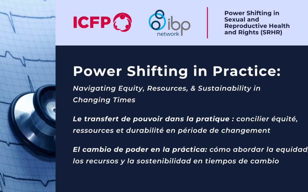 WATCH: Power Shifting in Practice: Navigating Equity, Resources, and Sustainability in Changing Times